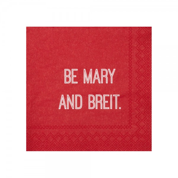 Räder Cocktailservietten "Be Mary and Breit"
