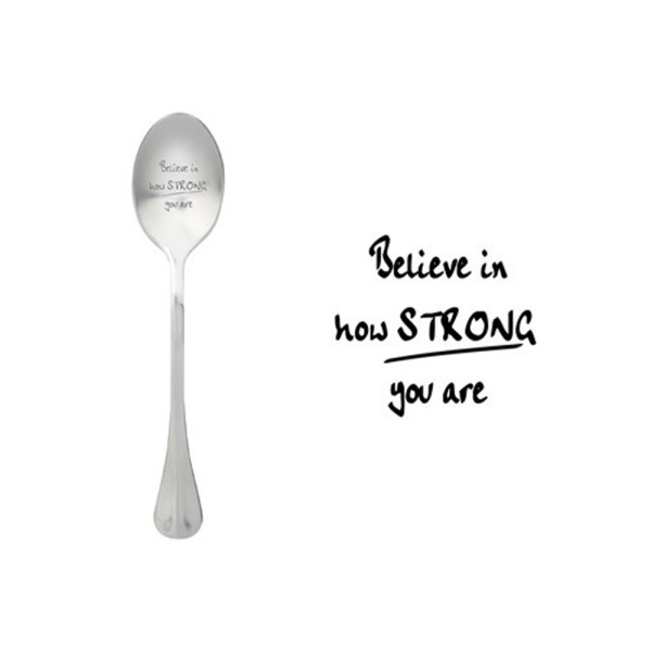 Style de Vie Löffel "Believe in how Strong you are"