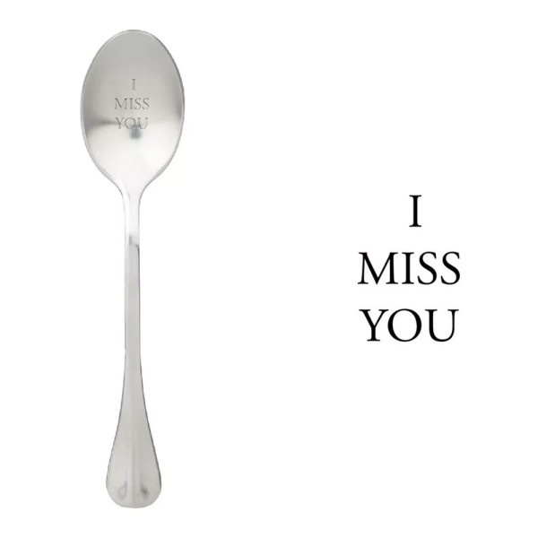 Löffel mit graviertem Spruch "I miss you"