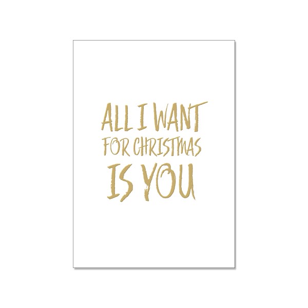Karte „All i want for Christmas"